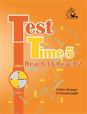 (Test Time 5 (Reach 1 and 2